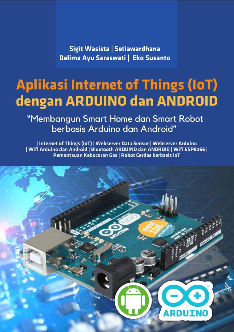 Aplikasi Internet Of Things (IoT) dengan ARDUINO dan Android