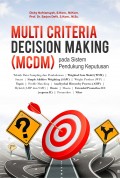 Multi Criteria Decision Making (MCDM) pada Sistem Pendukung Keputusan