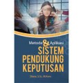 Metode & Aplikasi Sistem Pendukung Keputusan